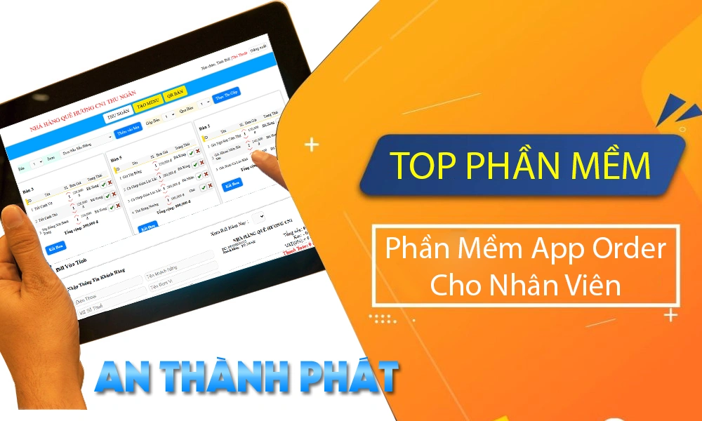 phần mềm app order cho nhân viên là gì