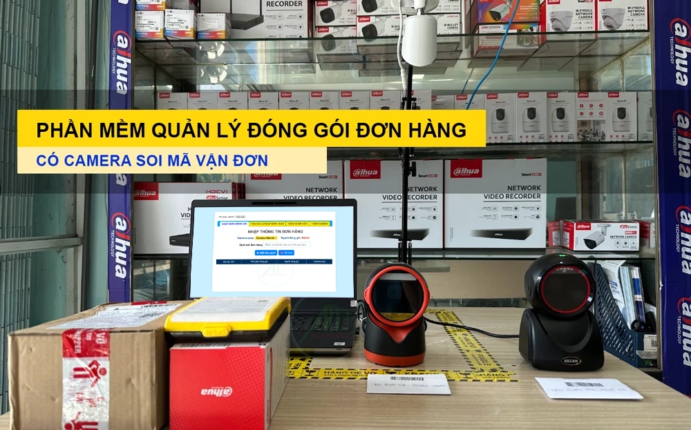 Phần mềm quản lý đóng gói đơn hàng có camera