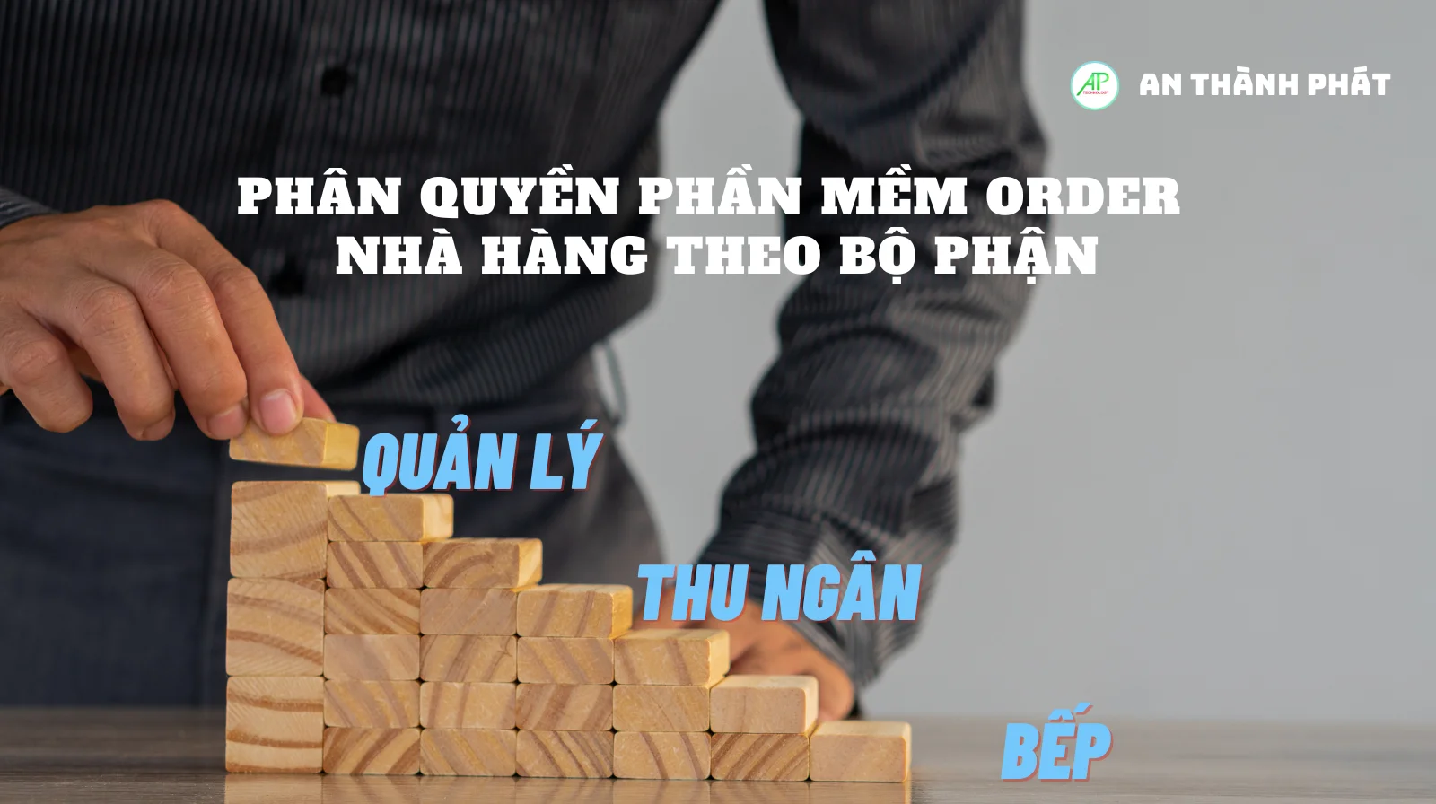 phân quyền trong phần mềm quản lý order