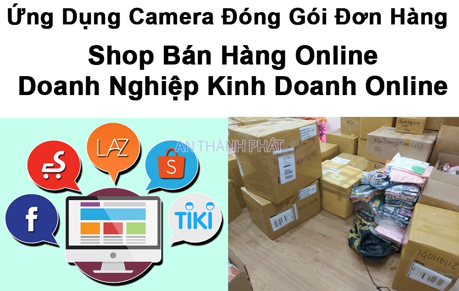 ứng dụng camera đóng gói đơn hàng